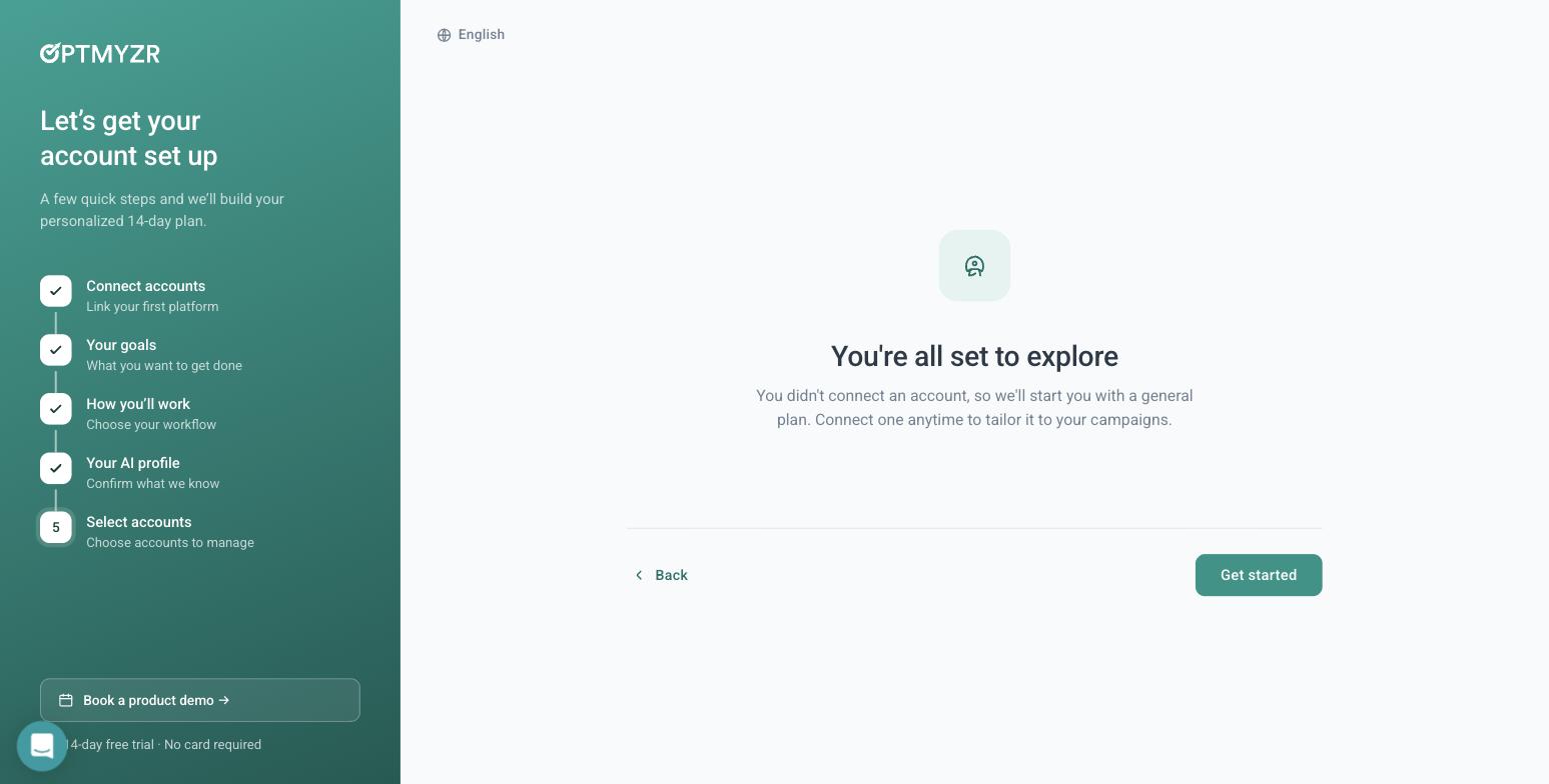Optmyzr confirming the product opens with no ad account connected, starting the user with a general plan