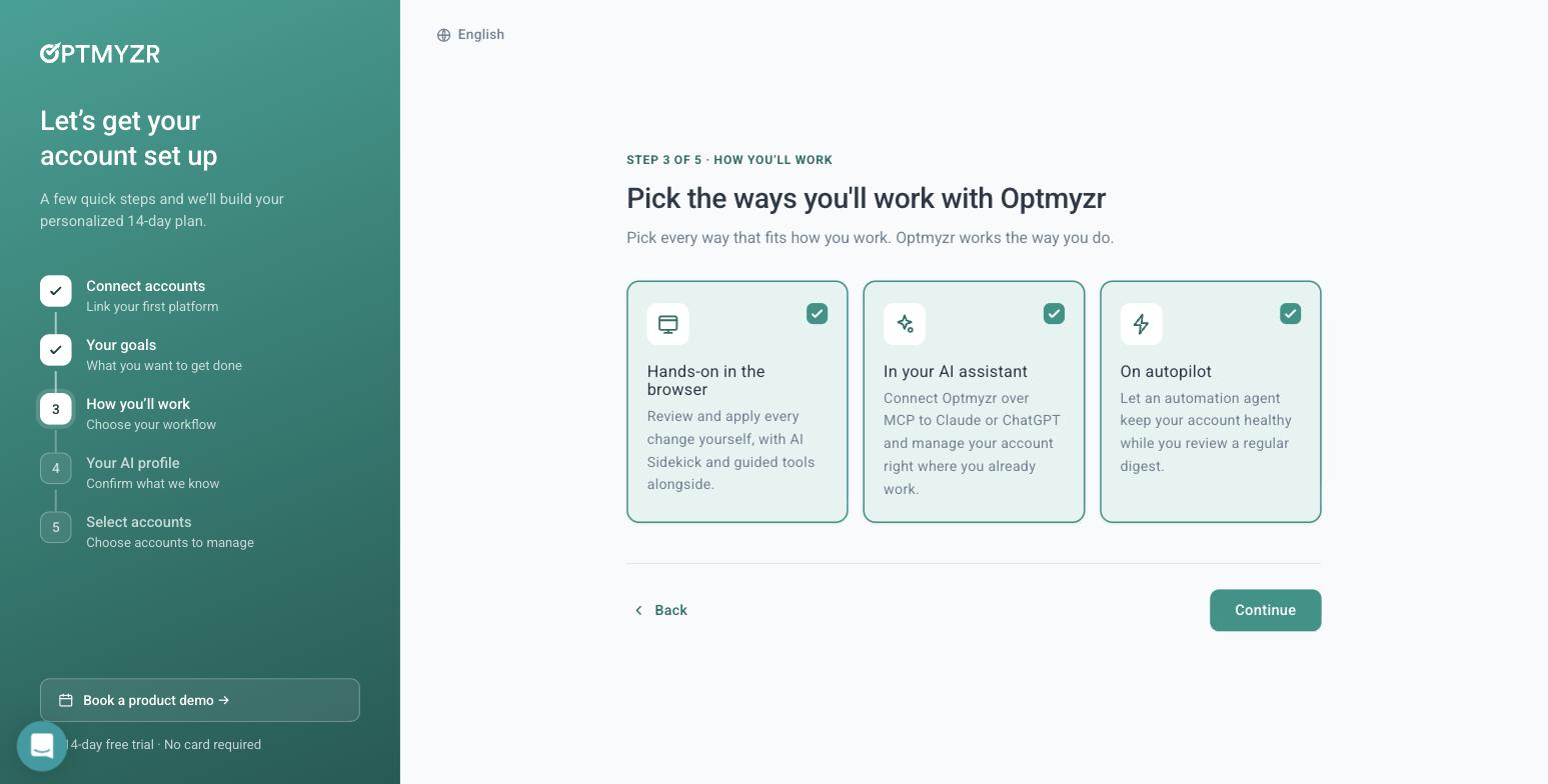 Optmyzr onboarding step three offering three working modes: in the browser, in your AI assistant over MCP, or on autopilot